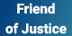 Friend of Justice Friend of Justice